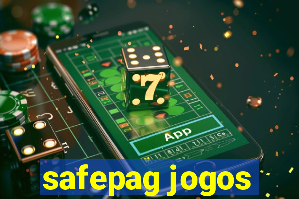 safepag jogos